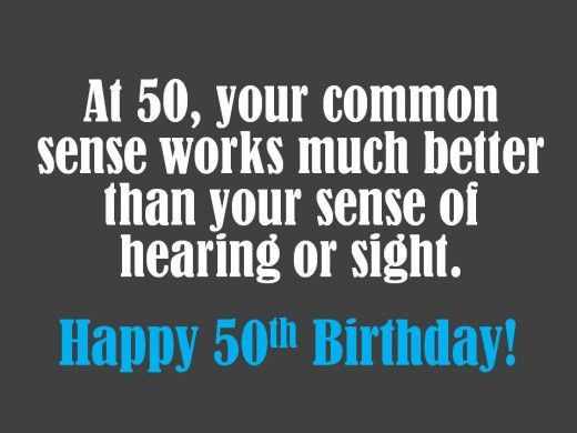 50th Birthday Quote
 50th Birthday Quotes And Jokes QuotesGram