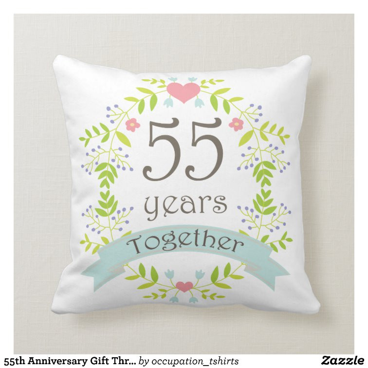 55th Wedding Anniversary Gifts
 55th Anniversary Gift Throw Pillow