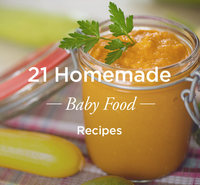 6 Months Old Baby Food Recipes
 21 Homemade Baby Food Recipes