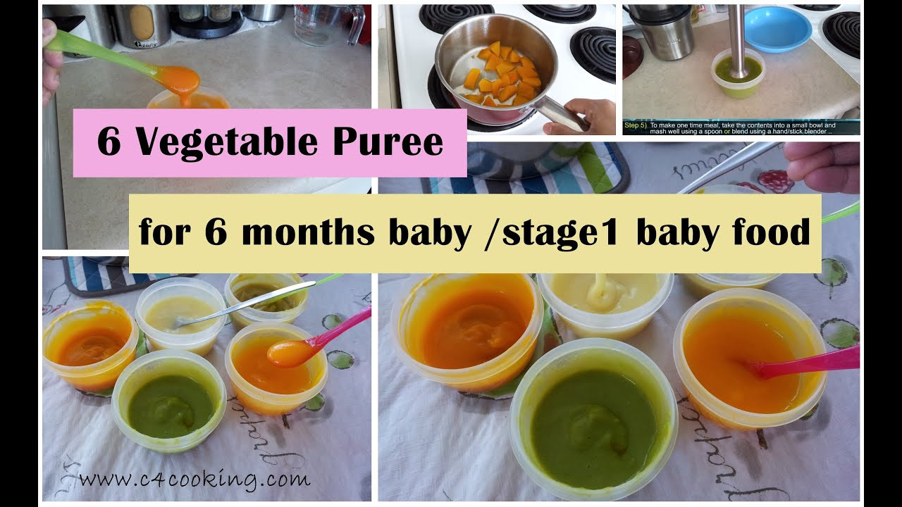 6 Months Old Baby Food Recipes
 6 Ve able Puree for 6 months baby