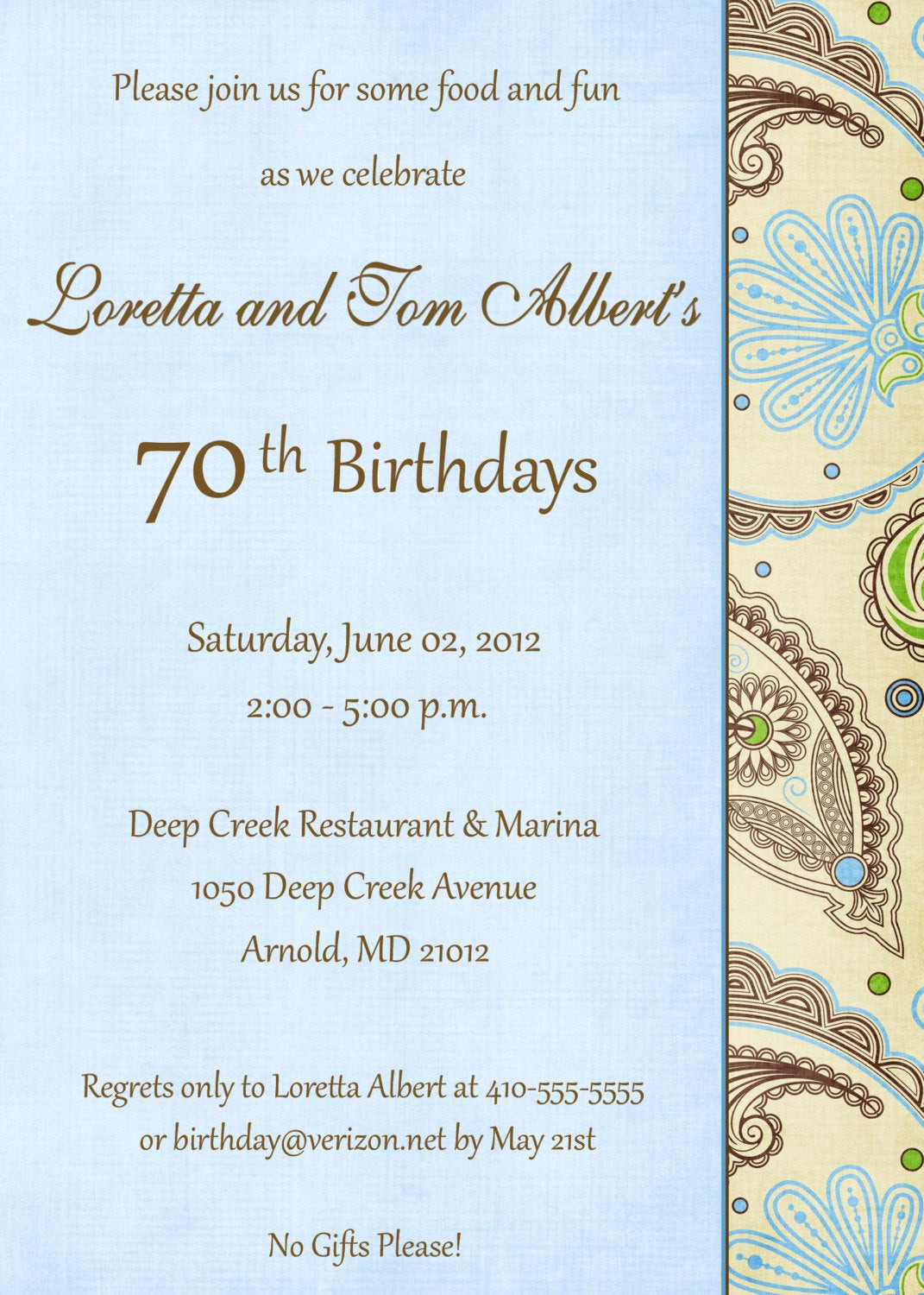 70th Birthday Invitations
 5x7 70th Birthday Invitation may be altered by