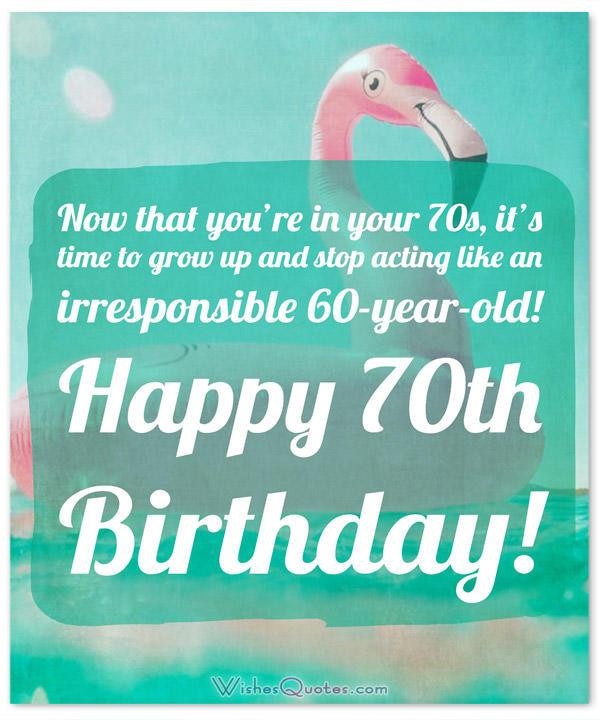 70th Birthday Quotes
 70th Birthday Wishes And Birthday Card Messages – By