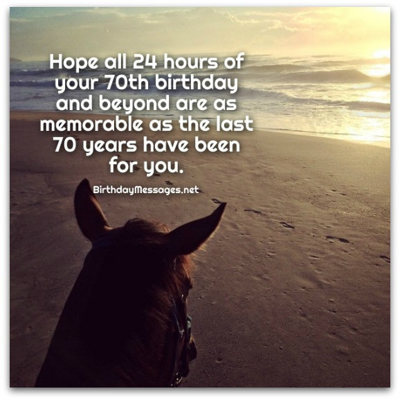70th Birthday Quotes
 70th Birthday Wishes Birthday Messages for 70 Year Olds