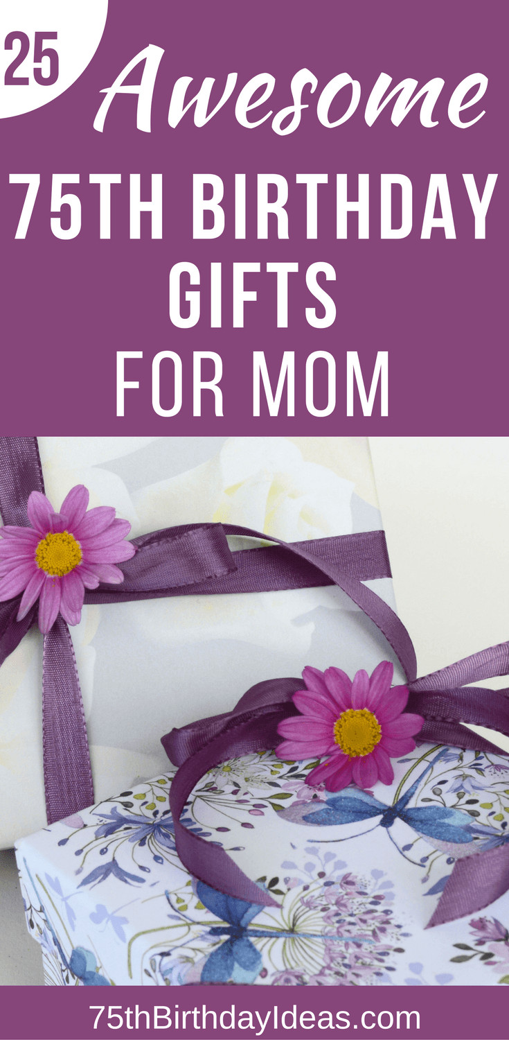 75Th Birthday Gift Ideas For Mom
 75th Birthday Gift Ideas for Mom 20 75th Birthday Gifts