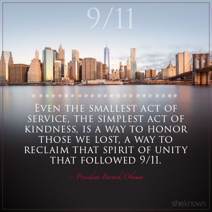 9 11 Inspirational Quotes
 The 9 11 quotes that we ll never for