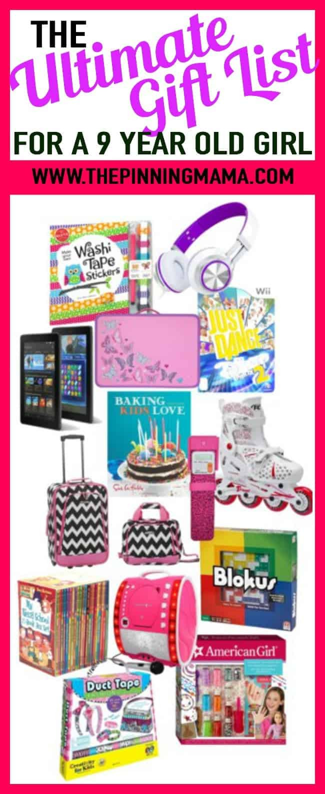 9 Year Old Birthday Gift Ideas
 The Ultimate Gift List for a 9 Year Old Girl