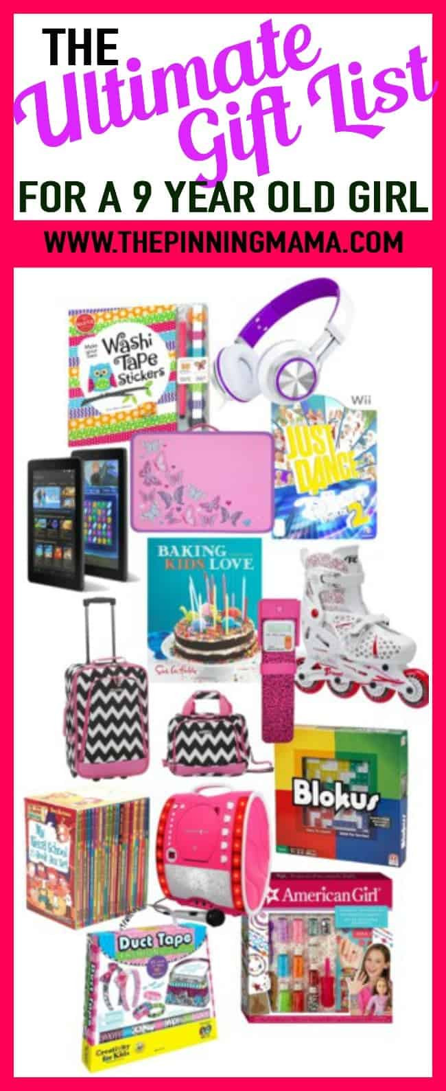 9 Year Old Birthday Girl Gift Ideas
 The Ultimate Gift List for a 9 Year Old Girl