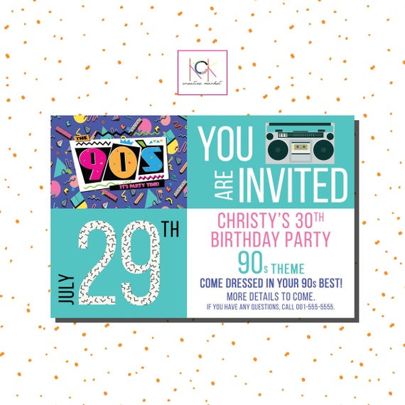 90 Birthday Decorations
 90 s Birthday Party Theme Invitation 30th Birthday