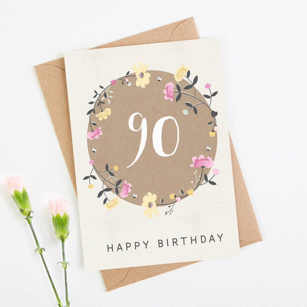 90th Birthday Card
 90th birthday card floral by norma&dorothy