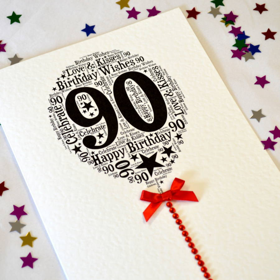 90th Birthday Card
 90th happy birthday balloon sparkle card by sew very
