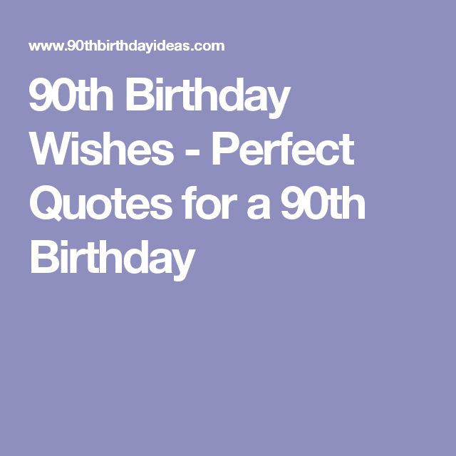 90th Birthday Quotes
 Best 25 90th birthday cards ideas on Pinterest