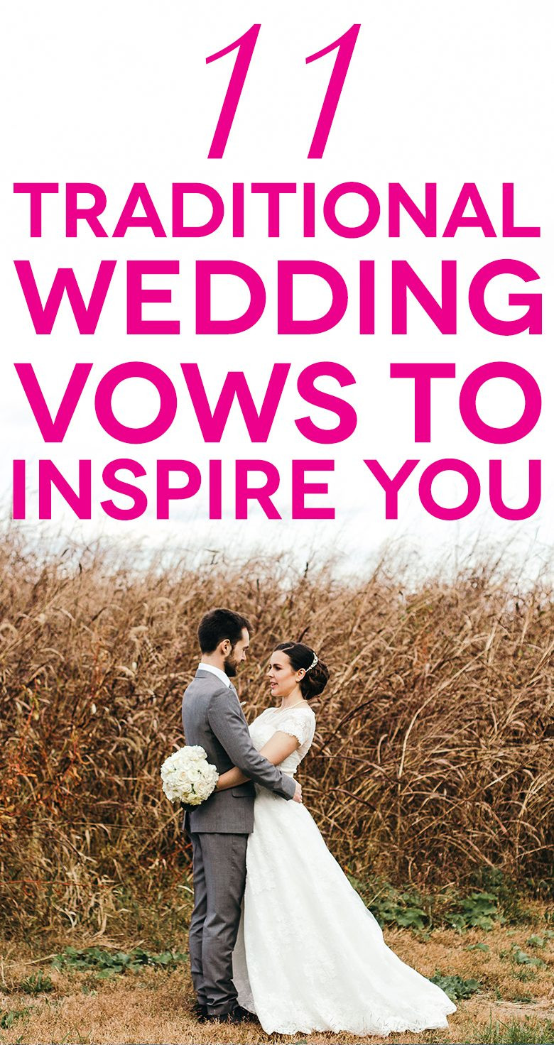 A Practical Wedding Vows
 11 Traditional Wedding Vows That Will Inspire You