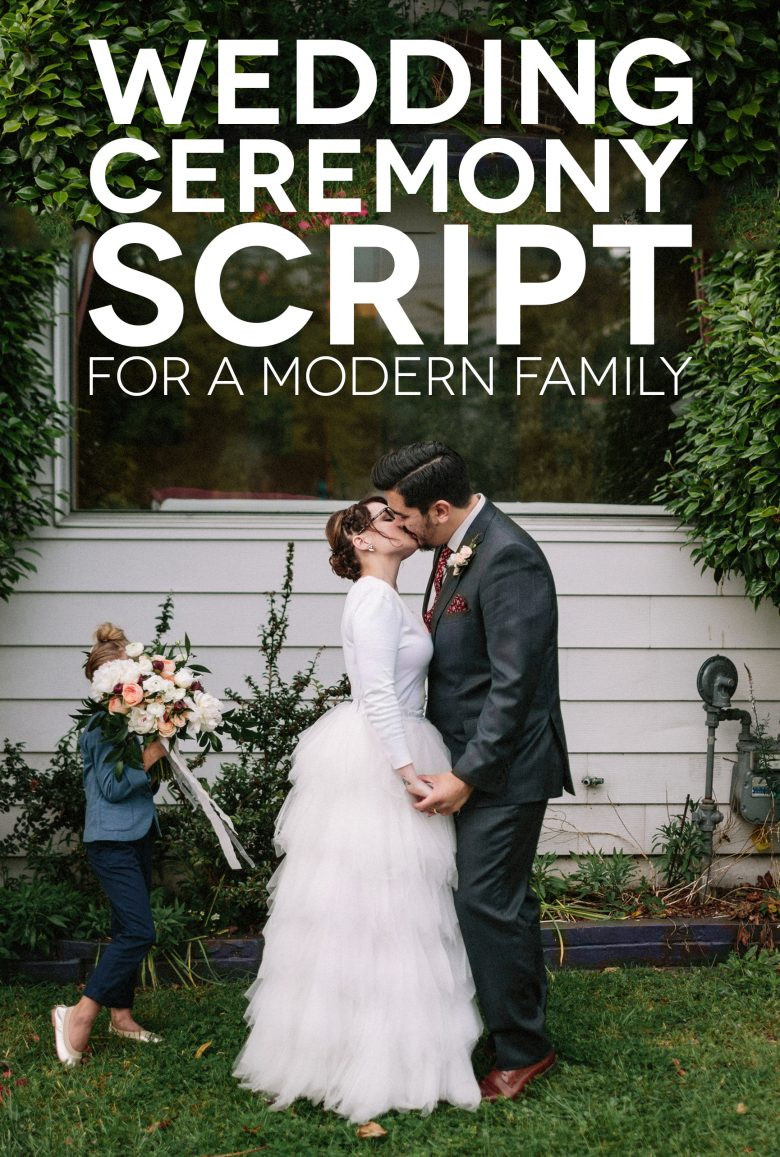 A Practical Wedding Vows
 A Sample Wedding Ceremony Script for a Modern Family
