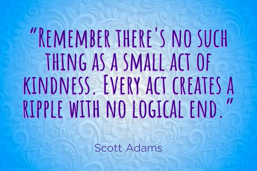 Acts Of Kindness Quotes
 passion Quotes to Inspire Acts of Kindness