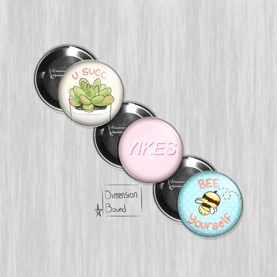 Aesthetic Pins
 Aesthetic buttons Yikes U Succ bee yourself 1x3 4 inch