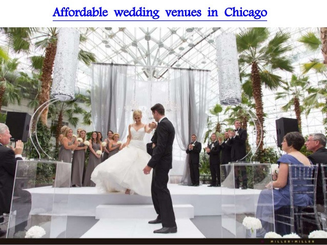 Affordable Chicago Wedding Venues
 INEXPENSIVE WEDDING VENUES IN CHICAGO