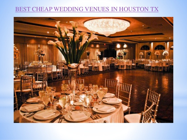 Affordable Wedding Venues
 Best cheap wedding venues in houston tx