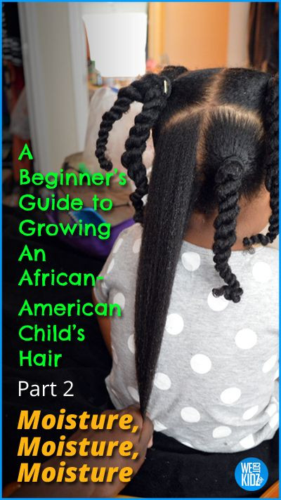 African American Baby Hair Growth
 A Beginners Guide to Growing an African American Child’s