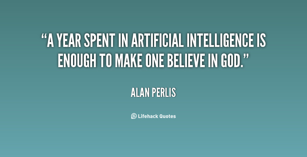 Ai Inspirational Quotes
 Quotes About Intelligence QuotesGram