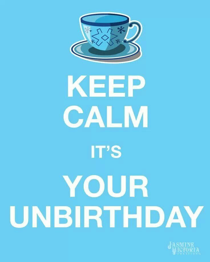 Alice In Wonderland Unbirthday Quote
 very merry unbirthday to you quotes