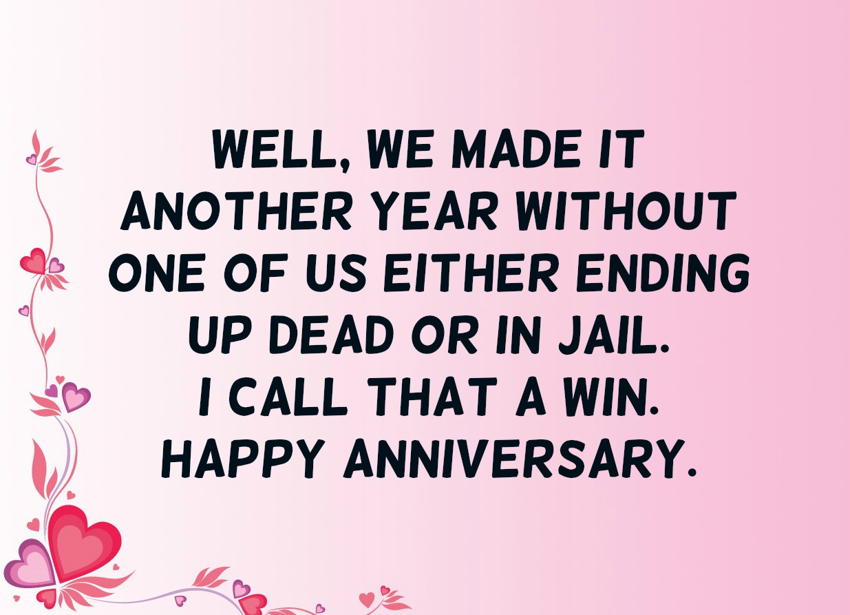 Anniversary Funny Quotes
 Funny Anniversary Quotes Text & Image Quotes