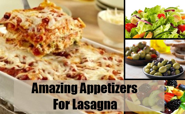 Appetizers For Italian Dinner
 Appetizer Ideas For A Lasagna Dinner