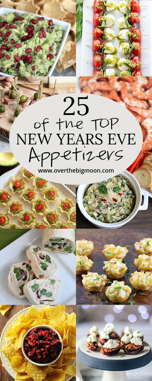 Appetizers For New Years
 Top 25 New Years Eve Appetizers Over the Big Moon
