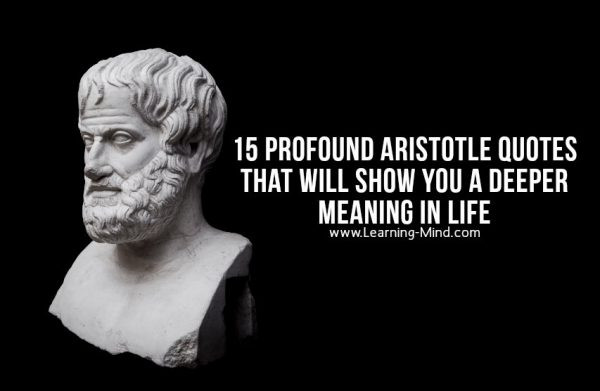 Aristotle Education Quotes
 life purpose – Learning Mind