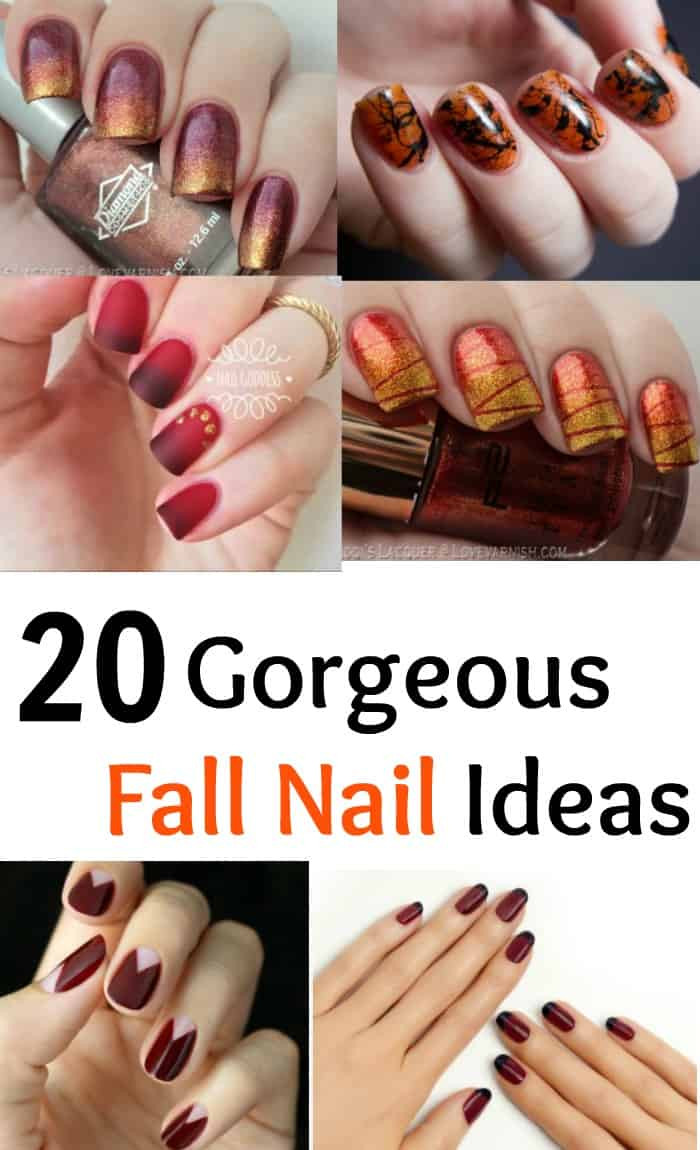 Autumn Nail Ideas
 20 Gorgeous Fall Nail Ideas