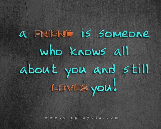 Awesome Friendship Quotes
 Quotes About Friends Cool QuotesGram