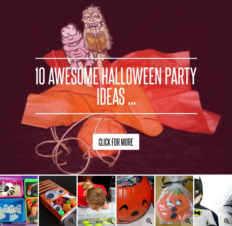 Awesome Halloween Party Ideas
 10 Awesome Halloween Party Ideas Lifestyle