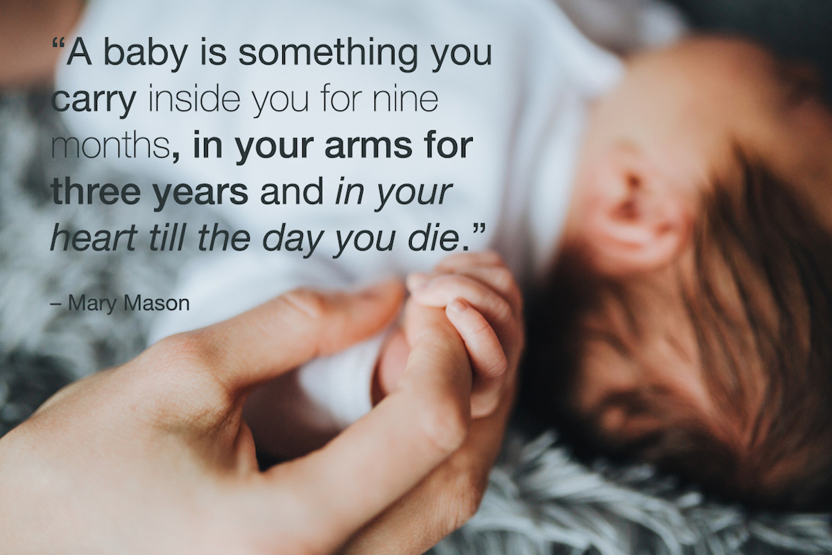 Baby And Mother Quotes
 35 New Mom Quotes and Words of Encouragement for Mothers