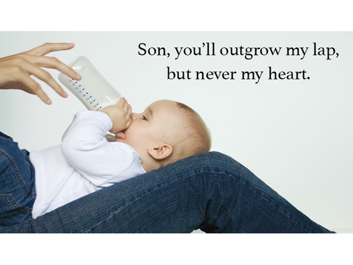 Baby And Mother Quotes
 Little Boy Quotes From Mommy Because He ll Always Be Your