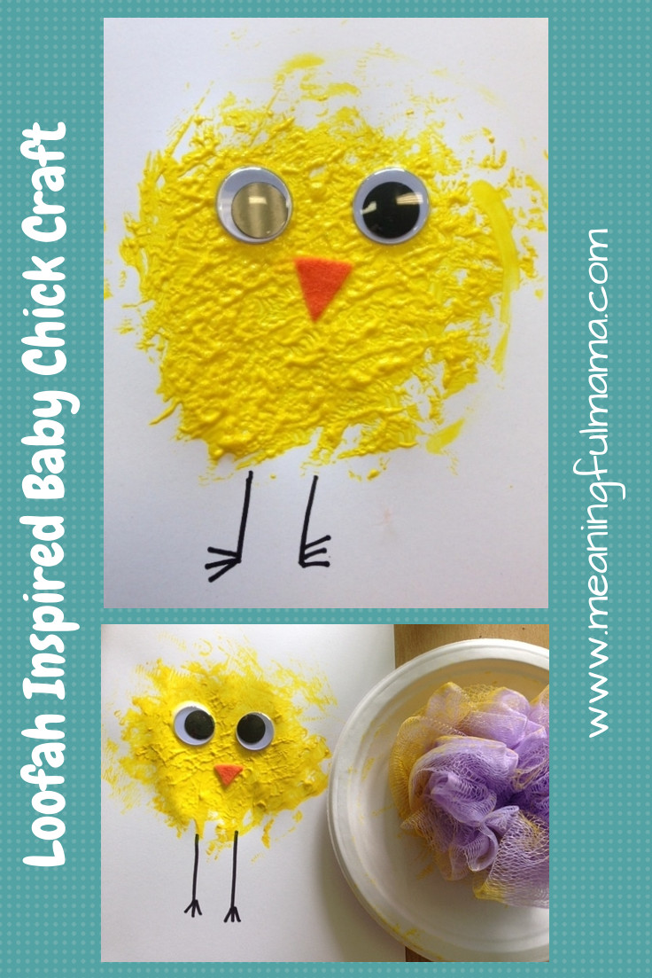 Baby Animals Crafts
 Chick Craft with Loofah Best of Meaningful Mama