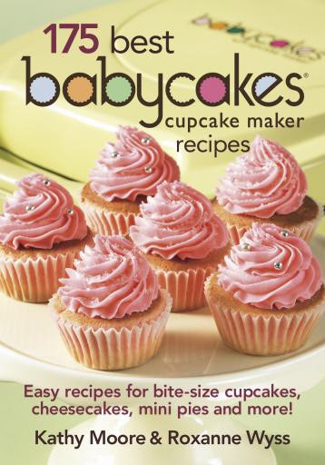 Baby Cakes Maker Recipes
 175 Best Babycakes Cupcake Maker Recipes