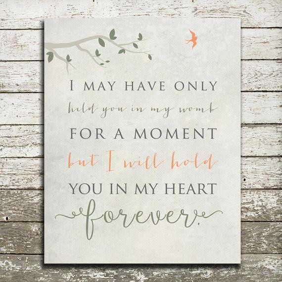 Baby Death Quote
 Baby Memorial Infant Loss Death of Loved e Miscarriage