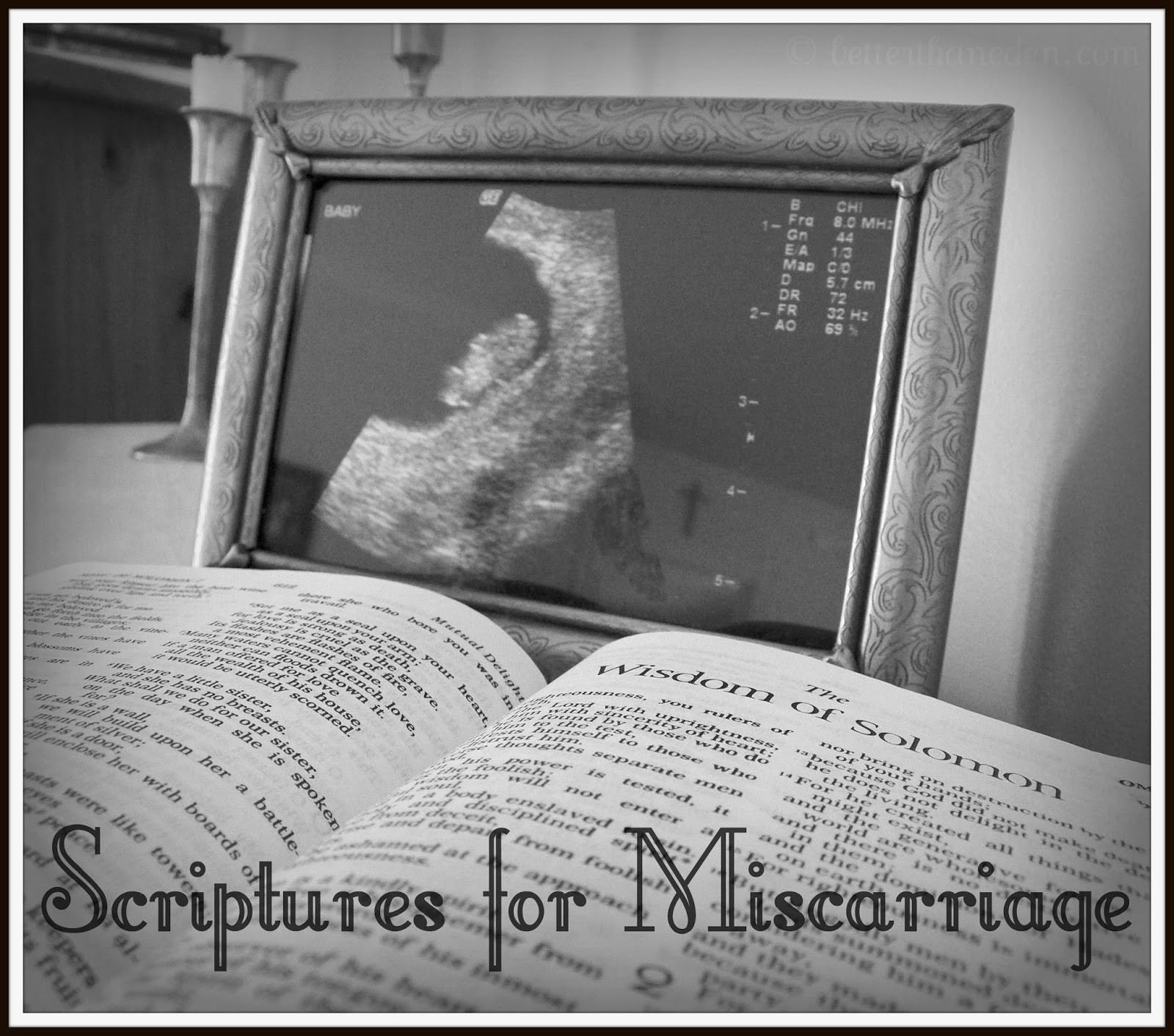 Baby Death Quotes Bible
 Better Than Eden Scriptures for Miscarriage