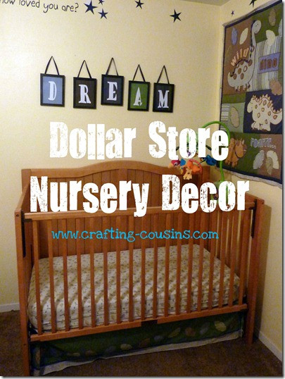 Baby Decor Stores
 Crafty Cousins Dollar Store Nursery Decor