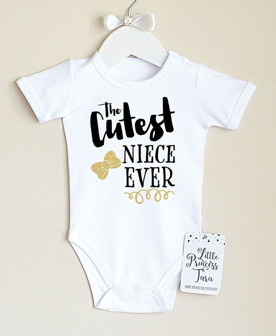 Baby Gifts From Aunt
 Cutest Niece Ever Baby Bodysuit Aunt Baby Clothes Niece Gift