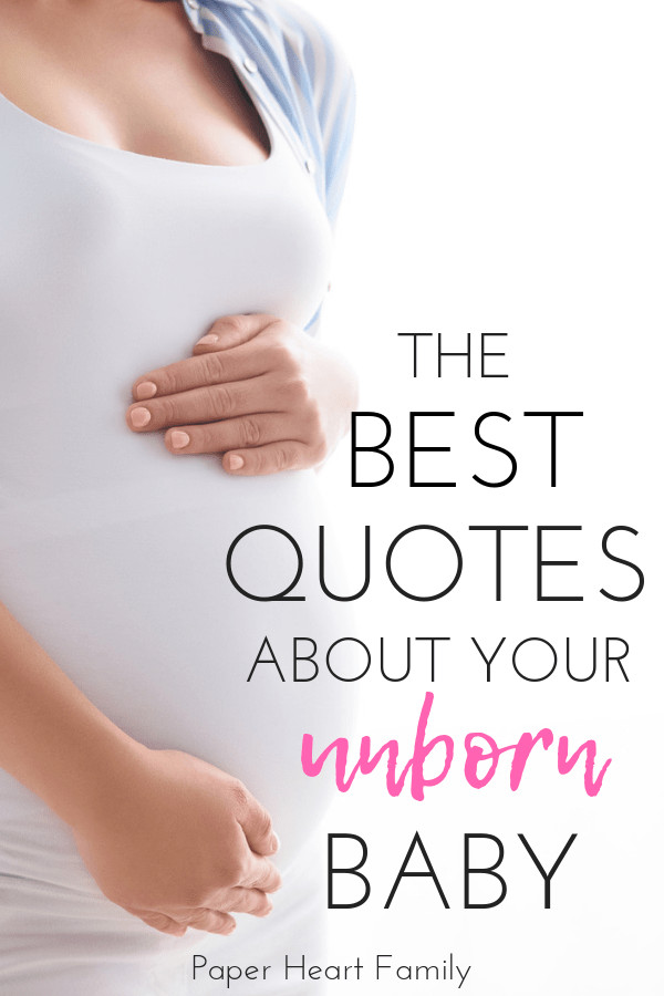 Baby Heartbeat Quotes
 Unborn Baby Quotes And Sayings For The Soon To Be Mommy