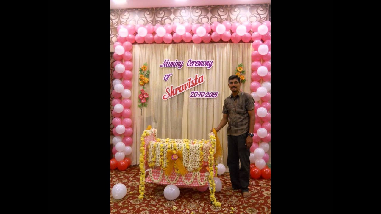 Baby Name Decoration Ideas
 Naming ceremony Decoration by Madurai Decorators Call