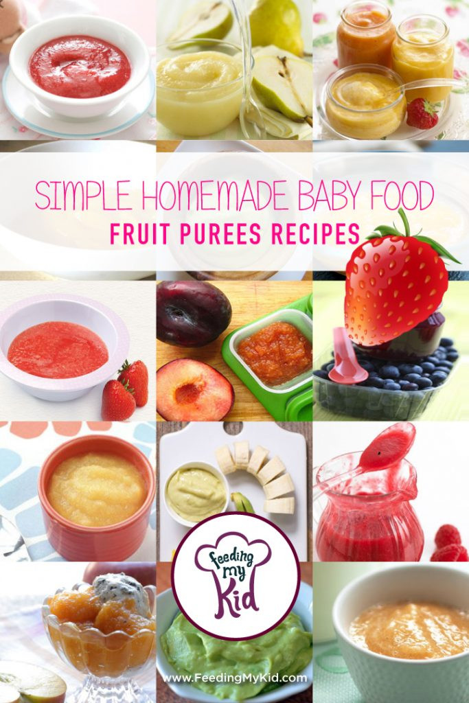 Baby Puree Recipes
 Simple Homemade Baby Food Fruit Purees Recipes