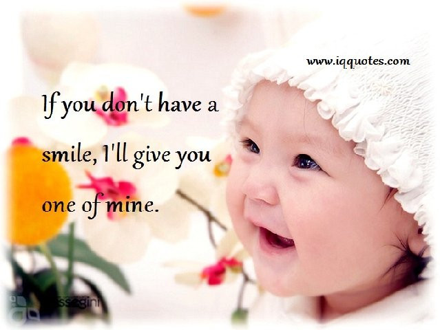 Baby Quotes Images
 Baby Smile Quotes QuotesGram