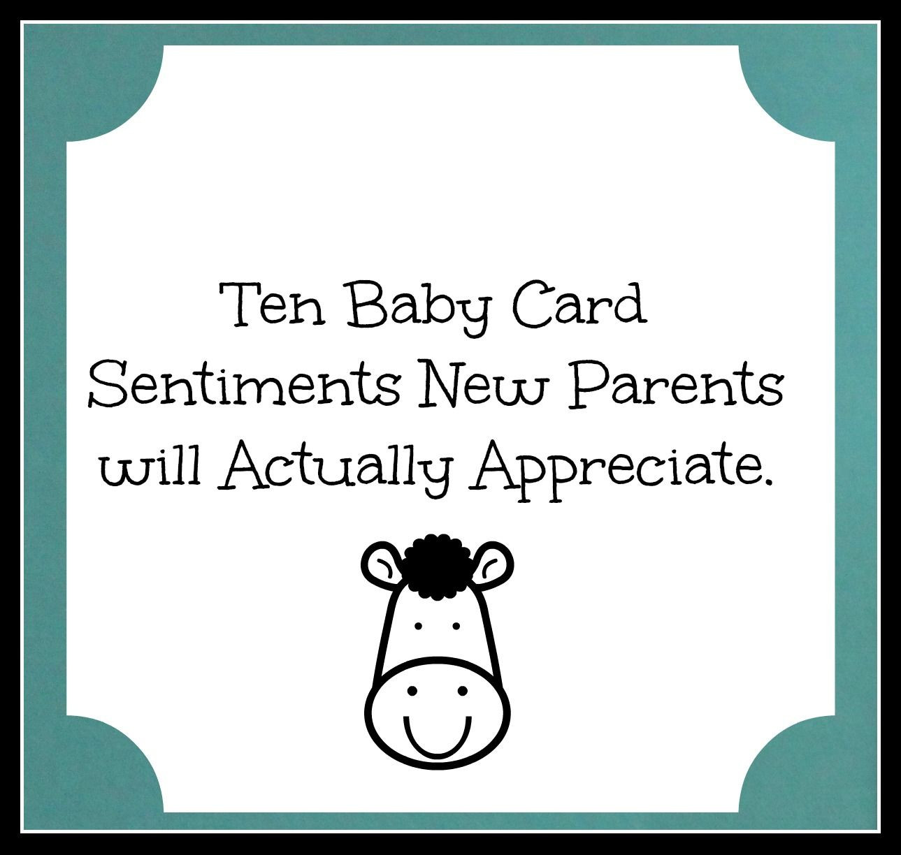 Baby Shower Cards Quotes
 baby card sentiments Someone having a baby Try these
