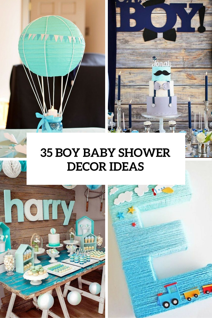 Baby Shower Decor Ideas For Boys
 35 Boy Baby Shower Decorations That Are Worth Trying