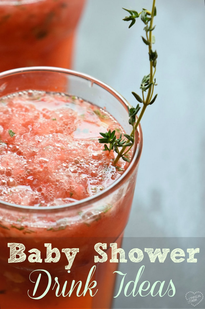 Baby Shower Drinks Recipes
 The Best Baby Shower Drinks · The Typical Mom