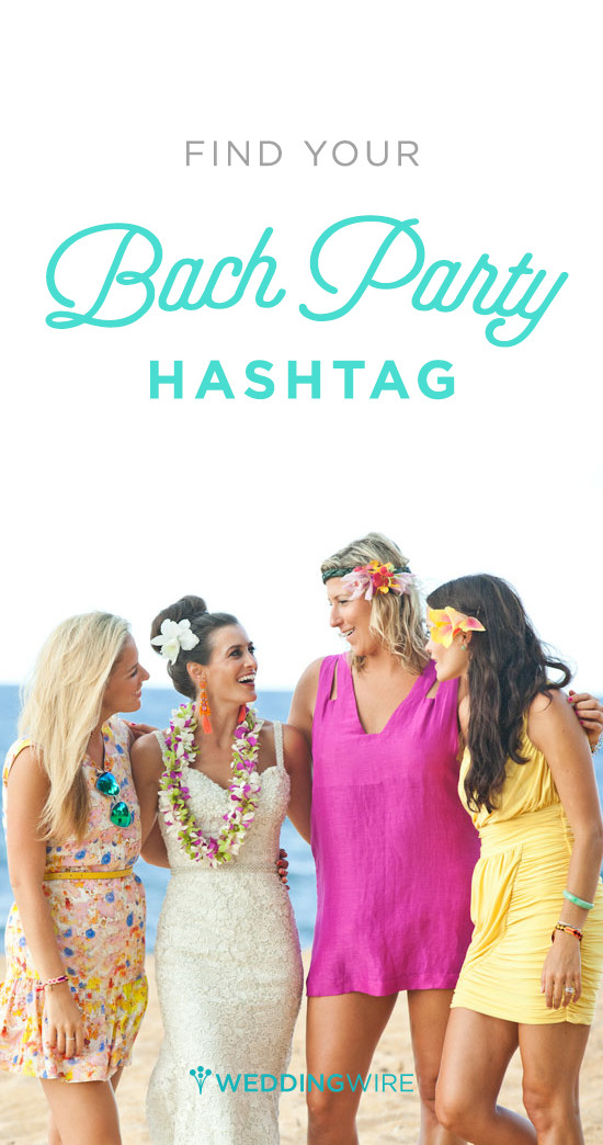 Bachelorette Party Hashtags Ideas
 The 25 best Bachelorette party hashtags ideas on
