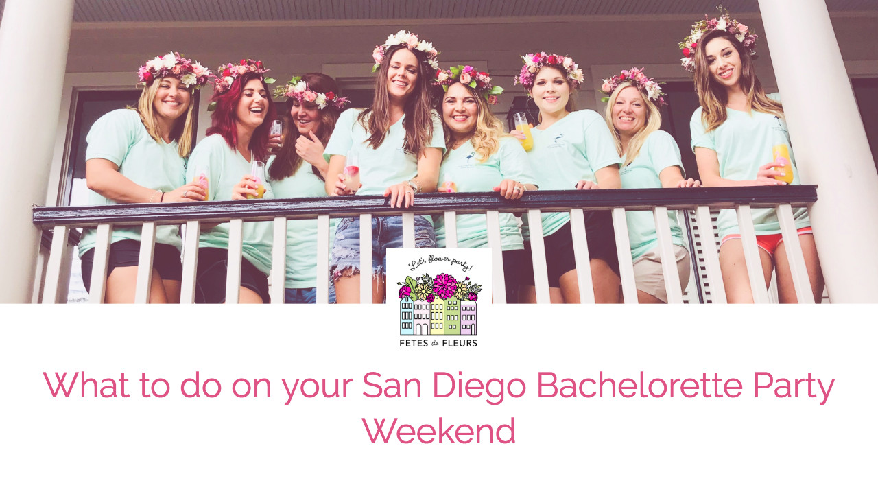 Bachelorette Party Ideas In San Diego
 san go bachelorette party guide
