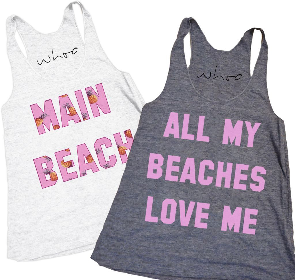 Bachelorette Party Ideas Maine
 Main Beach All My Beaches Love Me XS 2XL Bachelorette
