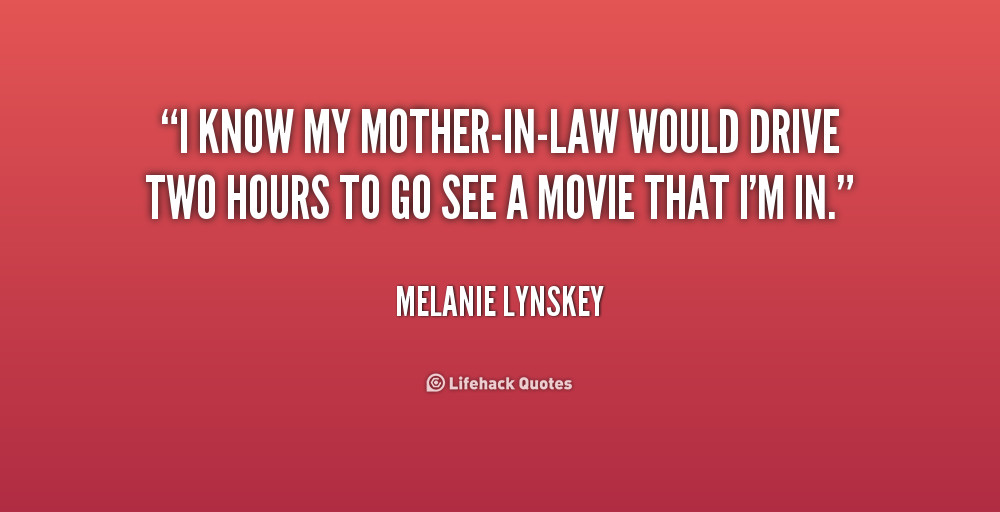 Bad Mother In Law Quotes
 Bad Mother In Law Quotes QuotesGram